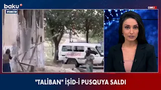 " Taliban " Kabildə İŞİD - i pusquya saldı - BAKU TV