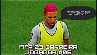 FIFA 23 CARREIRA JOGADOR #05-RUMO A CHAMPIONS !!!