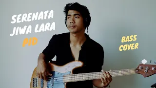 PID : Serenata Jiwa Lara - Diskoria feat. Dian Sastrowardoyo (bass cover)