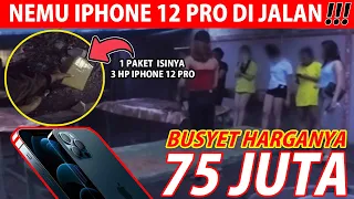 NEMU IPHONE 12 PRO DI JALAN, BUSYET 3 BIJI HARGANYA 75JUTA !!!