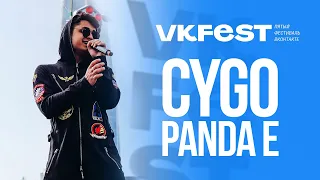 CYGO - PANDA E | VK FEST 2019