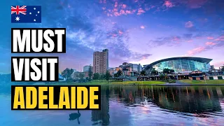 Top 10 Things to do in Adelaide 2024 | Australia Travel Guide