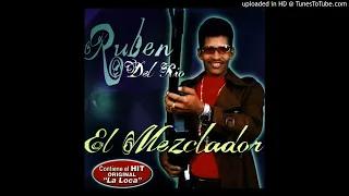 Ruben Del Rio (El Mezclador) - La Loca