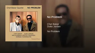 No Problem/Chet Baker Quartet/'80