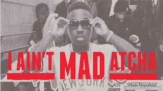 Troy Ave - I Ain't Mad Atcha (CDQ)