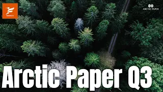 Arctic Paper - Q3 Presentation 2022