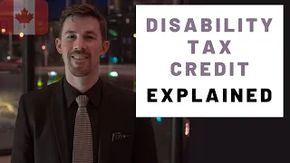 The Disability Tax Credit - Big Tax Savings!!