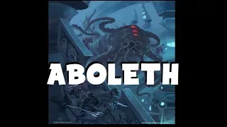 Dungeons and Dragons Lore: Aboleth