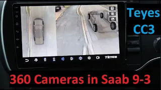 Amazing Teyes 360 Cameras and Head Unit Install in Saab 9-3 - Universal Aftermarket  Android Unit