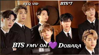 req vid💜BTS fmv on Dobara 💜BTS fmv on Pakistani OST 💜#bts #btshindimix #btsedit #btsarmy #bts #btsv💜