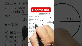 Geometria - ÁREA DO CÍRCULO.