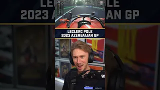 Leclerc Pole Live Reaction - 2023 Azerbaijan Grand Prix