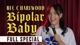 Bec Charlwood | Bipolar Baby | Full Comedy Special