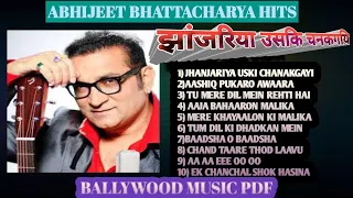 || ABHIJEET BHATTACHARYA || BALLYWOOD SADA BAHAAR SONGS || MUSIC PDF ||