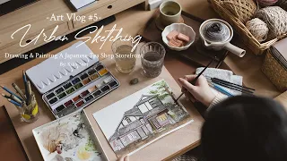 Art Vlog #5 | Urban Sketching | Drawing & watercolor Painting Japanese Tea Storefront | Draw with Me