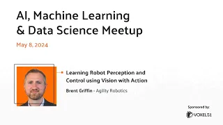 Computer Vision Meetup: Learning Robot Perception and Control using Vision with Action