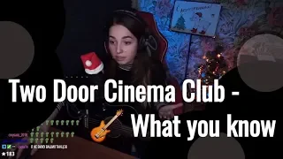 Two door cinema club - What you know // Юля Кошкина
