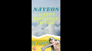 NAYEON "HAPPY BIRTHDAY TO YOU" SNIPPET
