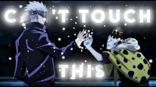 Gojo edit - Can't touch this