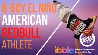 Red Bull Athlete B-Boy El Niño Talks Olympics, The Next Generation, & The Journey