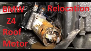 BMW Z4 Roof Motor Relocation