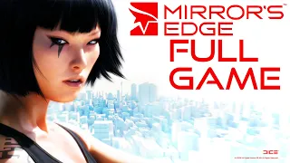 Mirror's Edge - Gameplay Walkthrough (FULL GAME)