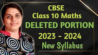 CBSE Class 10 Maths Deleted Portions New Syllabus (2023- 2024)