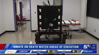 Inmate on death watch ahead of execution