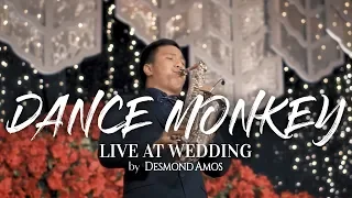 Dance Monkey - Live at Wedding (Saxophone Cover by Desmond Amos)