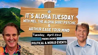 🤣 It’s Aloha Tuesday with Mel & Arthur 4/23/24