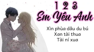 [Phiên Âm Tiếng Việt] 123 Em Yêu Anh