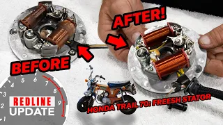 Honda Trail 70 stator rebuilt! | Redline Update #89