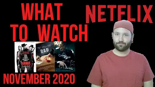 What To Watch on Netflix November 2020