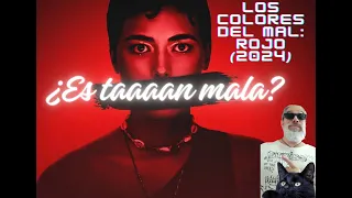 Los Colores del Mal: Rojo (2024)