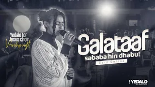 Yedalo For Jesus Choir | Galataaf Sababa | Hin Dhabu' New Live Worship 2024/2016