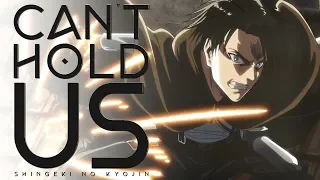 Attack On Titan | Can't Hold Us