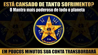 EXPERIMENTE ISSO POR ALGUNS MINUTOS: ESTE MANTRA TEM O PODER DE TRANSFORMAR A ESCASSEZ EM RIQUEZA