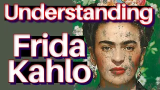 Frida Kahlo Paintings - Biography (Diego Rivera) and Mexico Feminism  Art History Documentary Lesson