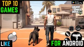 TOP 10 GAMES LIKE  GTA V FOR ANDROID | BEST GAMES LIKE GTA V FOR ANDROID & ios