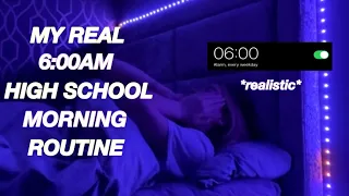 MY 6:00am HIGH SCHOOL MORNING ROUTINE ☀️ || realistic and productive