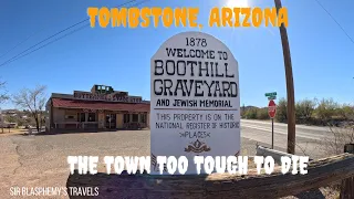 Tombstone, Arizona! - Checking out Haunted Locations and Walking the Streets of Outlaws!