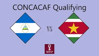 Nicaragua vs Suriname - CONCACAF Qualifying (Round 1 Group G)