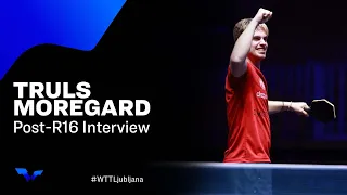 Truls Moregard Post R16 Interview | #WTTLjubljana