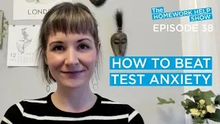 How to Beat Test Anxiety: Test Preparation Ritual | The Homework Help Show EP 38