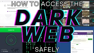 How to Access the Dark Web Safely (with a VPN) | TUTORIAL