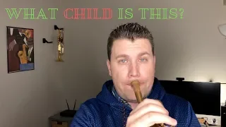 What Child is This? *Trumpet Version*