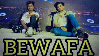 Imran Khan - Bewafa || Dance cover || Nakul & Harshal || Xtreme dance