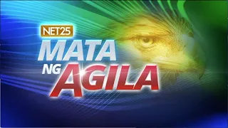 WATCH: Mata ng Agila Weekend - January 29, 2022