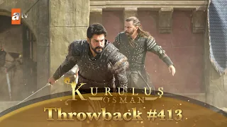 Kurulus Osman Urdu | Throwback #413
