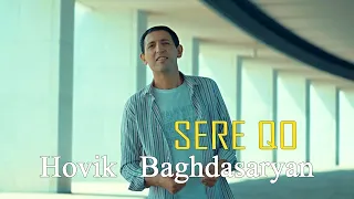 Hovik Baghdasaryan - Sere Qo